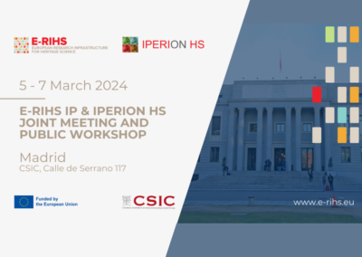 E-RIHS and IPERION HS Joint meeting and Public Workshop in Madrid