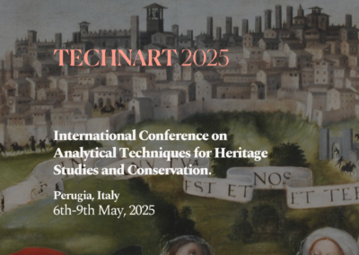 TECHNART 2025 | Perugia, 6-9 May: dedicated E-RIHS Session – Call for Abstracts still open!