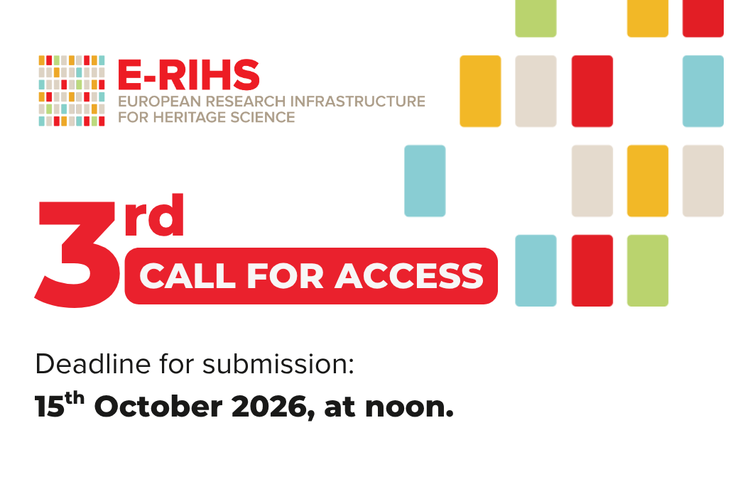 THE E-RIHS 3rd CALL FOR ACCESS IS OPENING