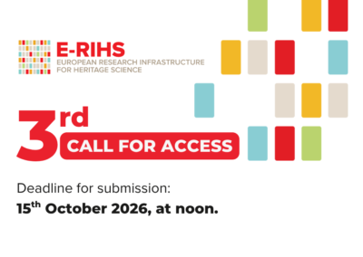 THE E-RIHS 3rd CALL FOR ACCESS IS OPENING
